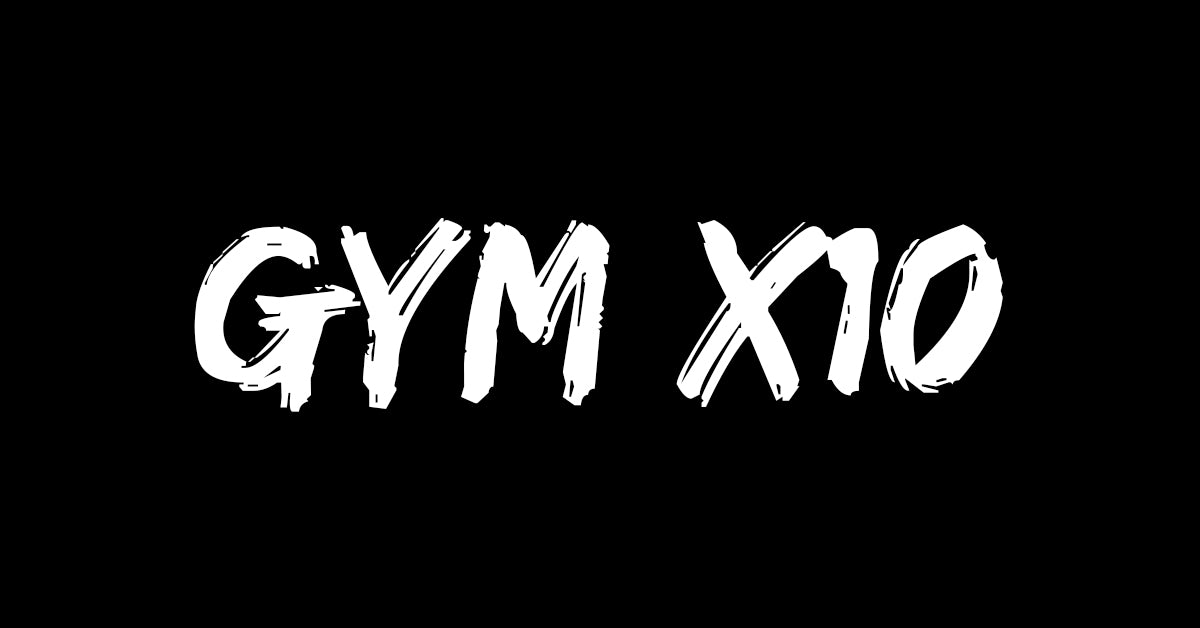 GYM X10
